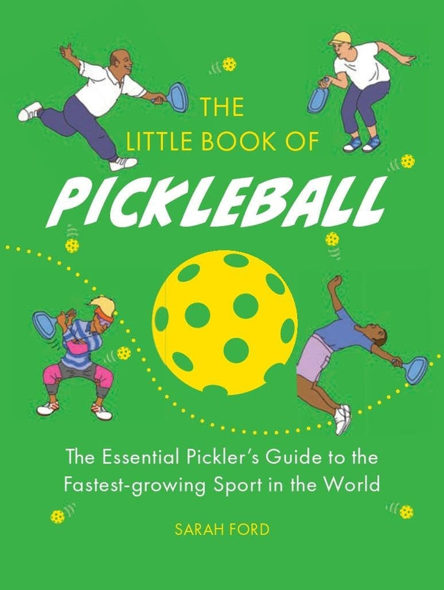 The Little Book of Pickleball