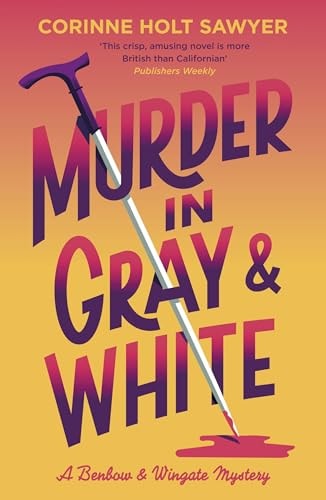 Murder in Gray and White
