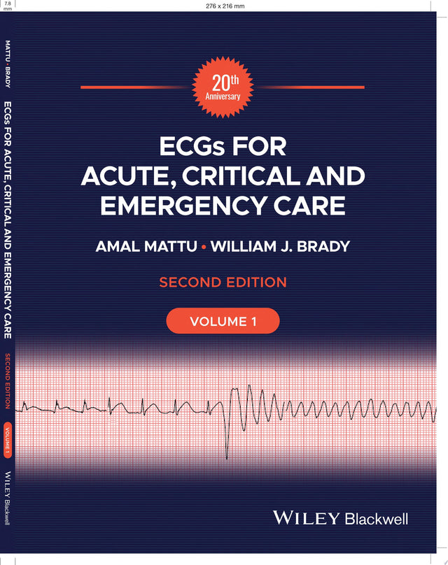 ECGs for Acute, Critical and Emergency Care, Volume 1, 20th Anniversary