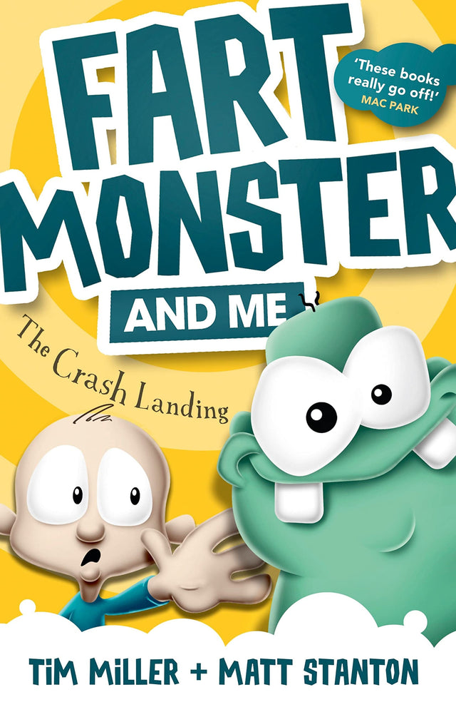 Fart Monster and Me: The Crash Landing