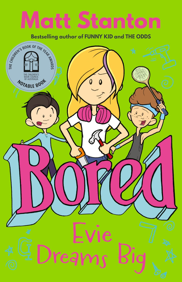 Evie Dreams Big (Bored, #3)