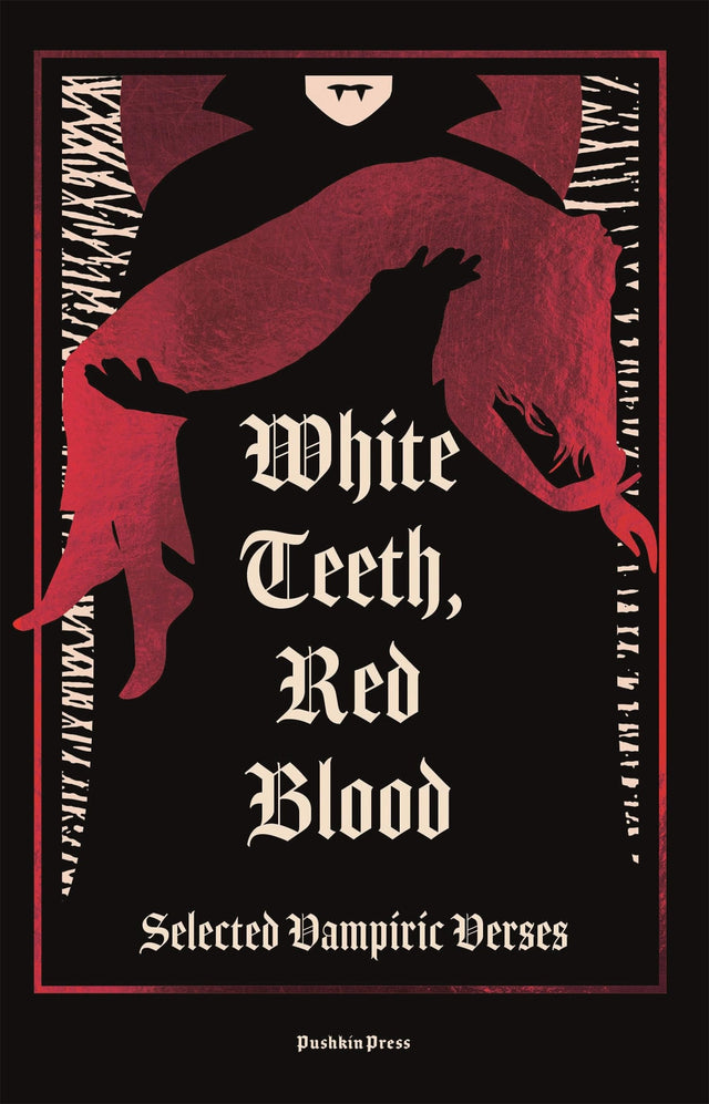 White Teeth, Red Blood