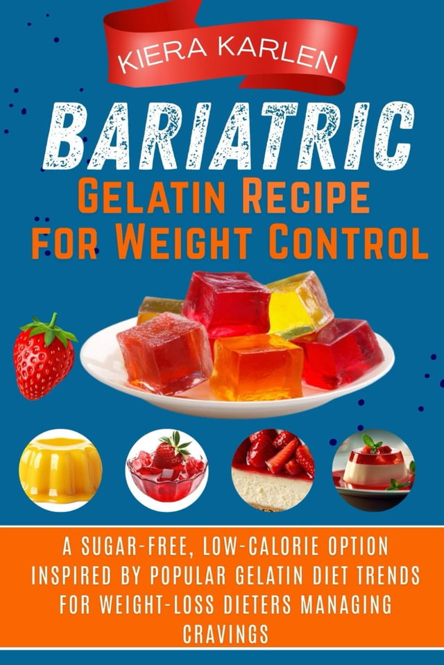 Bariatric Gelatin Recipe for Weight Control