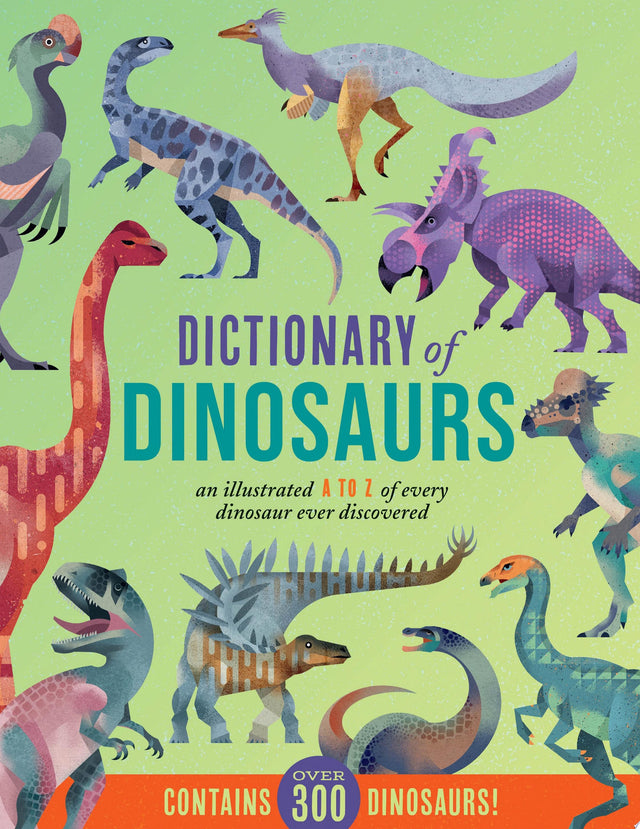 Dictionary of Dinosaurs