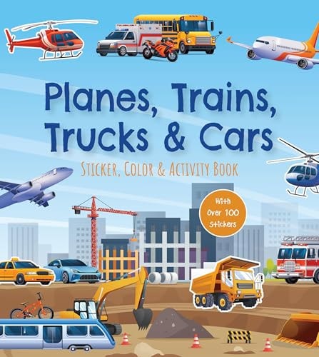 Planes, Trains, Trucks & Cars Sticker, Color & Activity Book