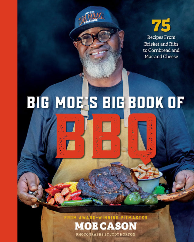 Big Moe's Big Book of BBQ