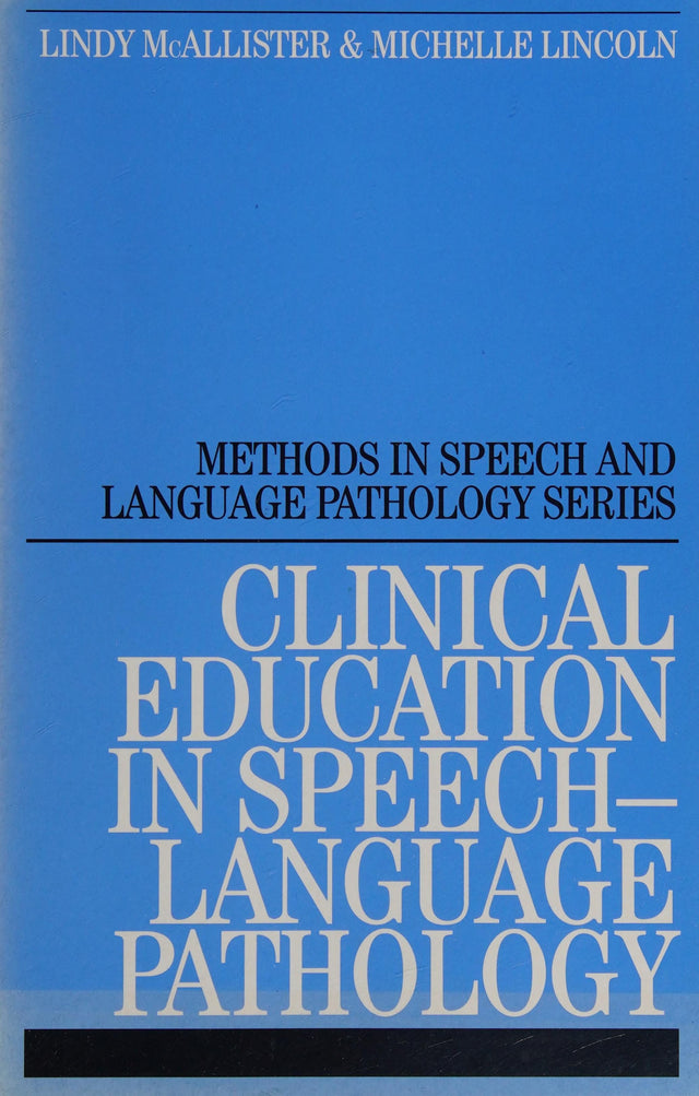Clinical Education in Speech-Language Pathology