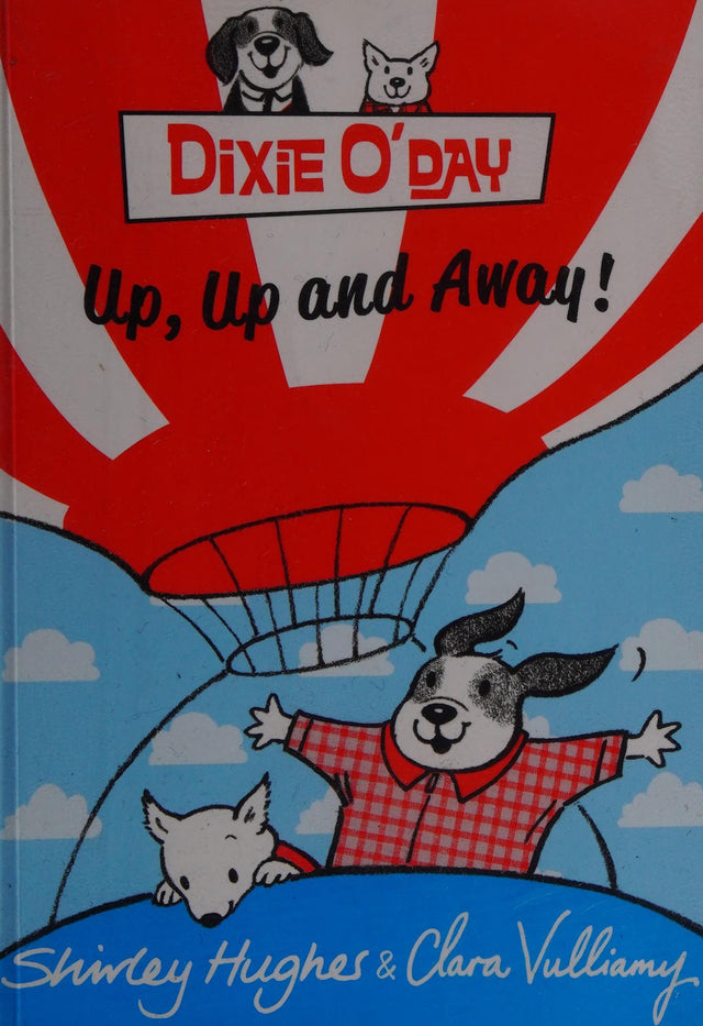 Dixie O'Day: Up, Up and Away!