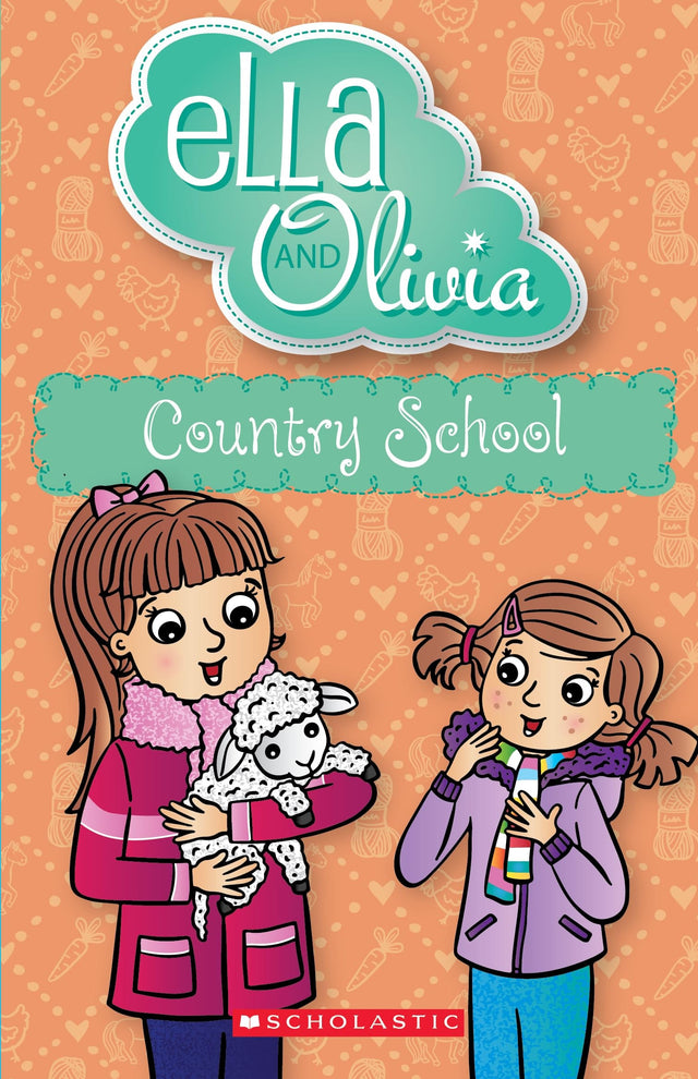 Country School (Ella and Olivia #34)