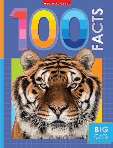 Big Cats: 100 Facts (Miles Kelly)