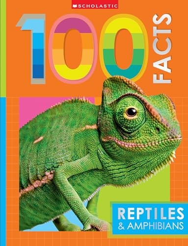 Reptiles and Amphibians: 100 Facts (Miles Kelly)