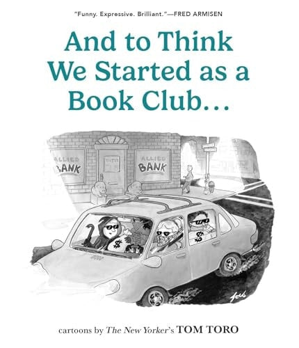 And to Think We Started as a Book Club . . .