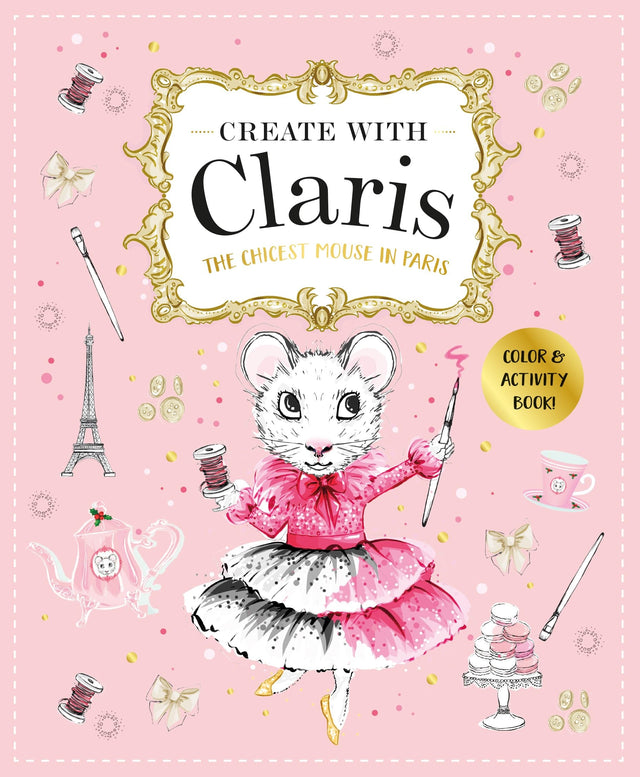 Claris: A Très Chic Activity Book Volume #1