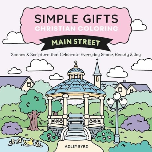 Simple Gifts Christian Coloring: Main Street