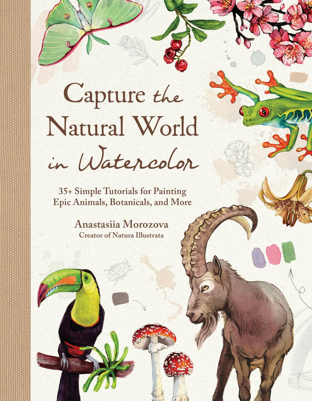 Capture the Natural World in Watercolor
