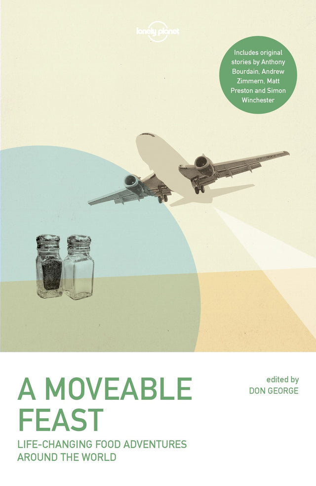 Lonely Planet A Moveable Feast
