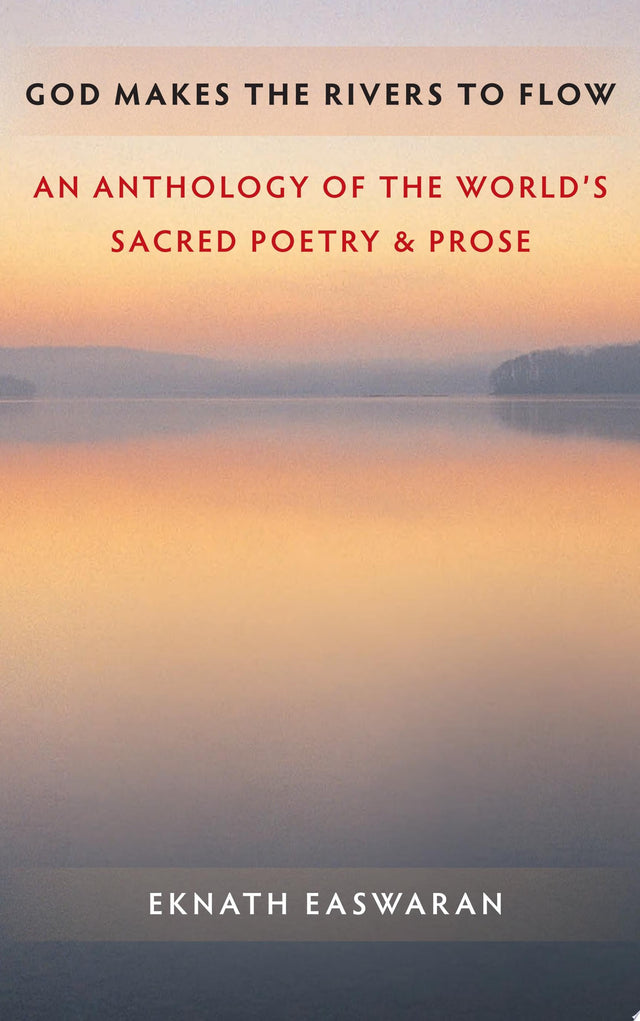 God Makes the Rivers to Flow