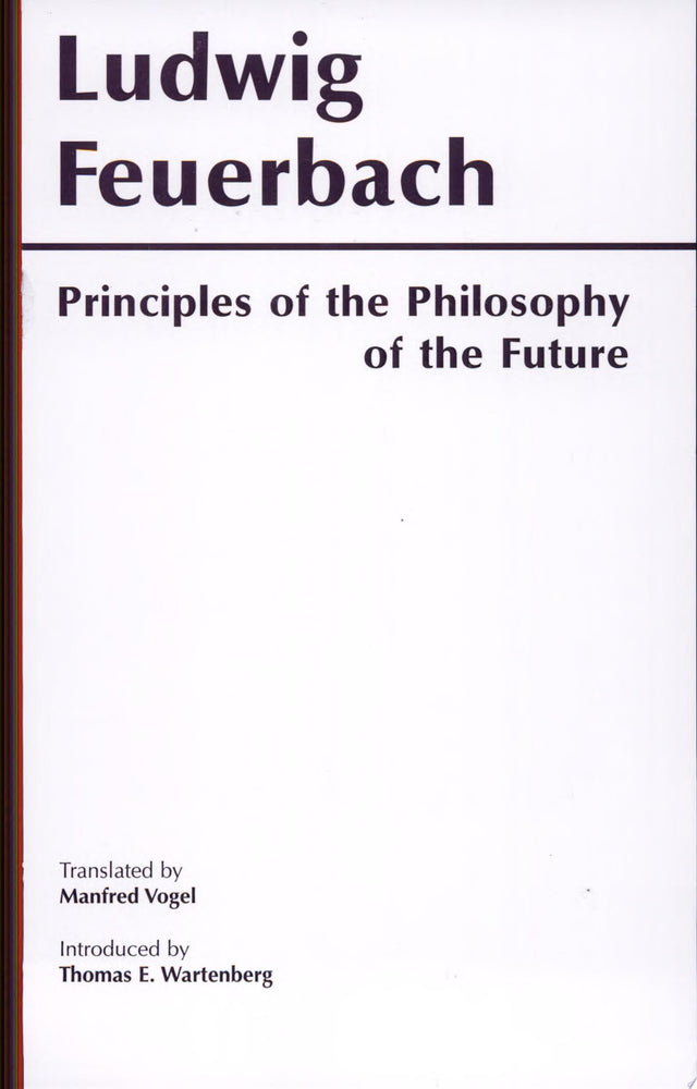 Principles of the Philosophy of the Future