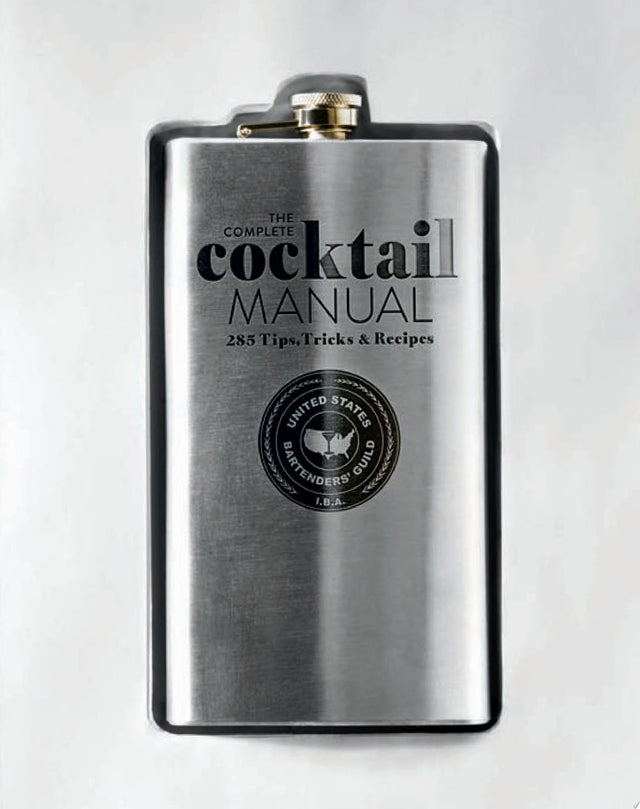 The Complete Cocktail Manual