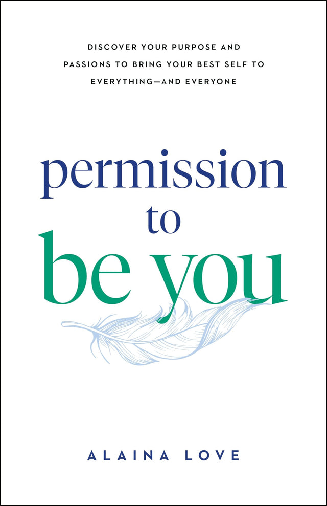 Permission to Be You