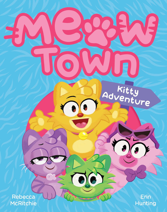 Kitty Adventure (Meow Town #1)