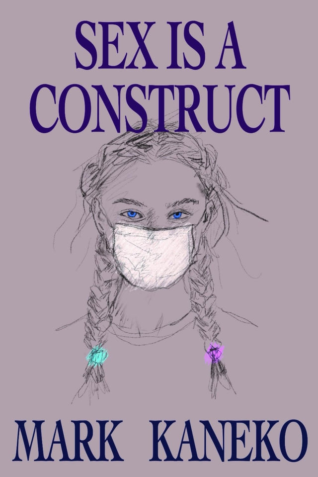 Sex is a Construct
