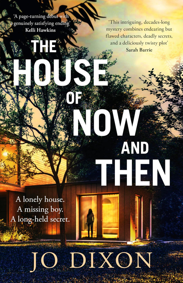 The House of Now and Then