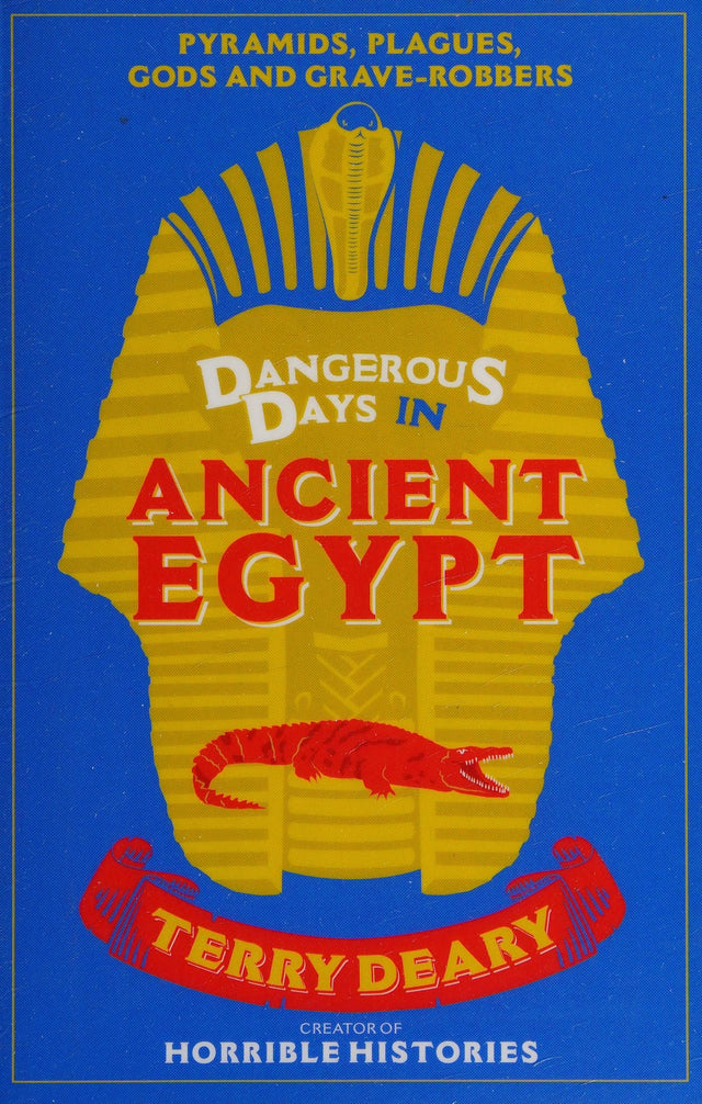 Dangerous Days in Ancient Egypt