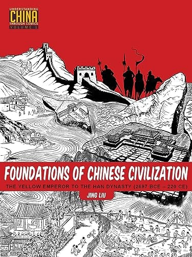 Foundations of Chinese Civilization