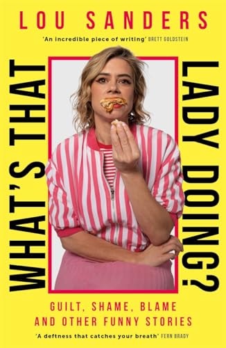 What's That Lady Doing?