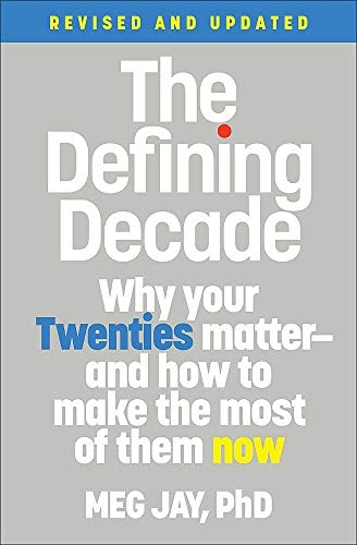 The Defining Decade (Revised)