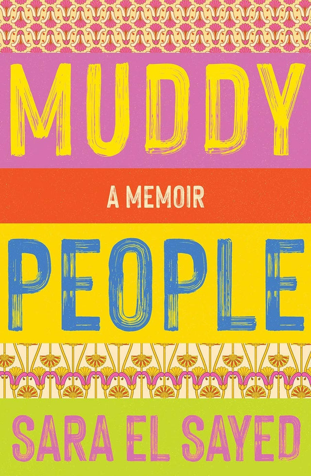 Muddy People: A Memoir