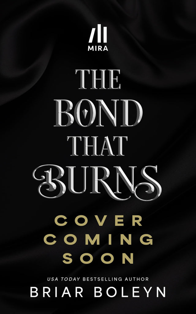 The Bond That Burns (Deluxe Limited Edition)