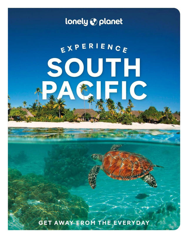 Lonely Planet Experience South Pacific