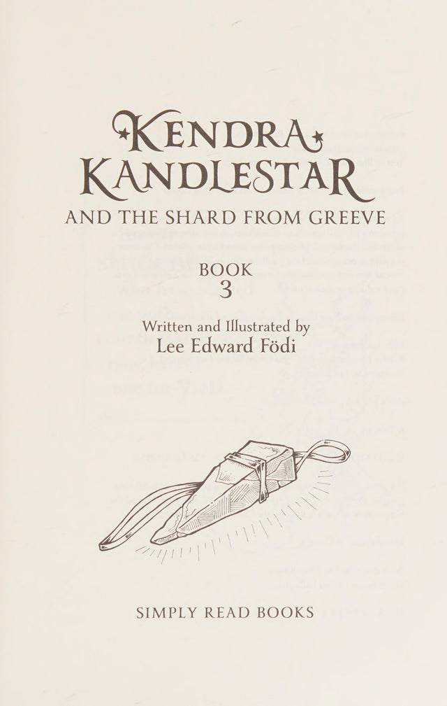 Kendra Kandlestar and the Shard from Greeve