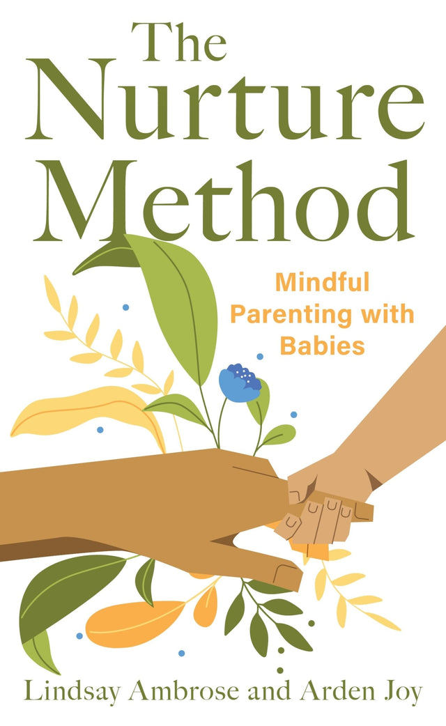 The Nurture Method