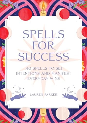 Spells for Success Deck and Guidebook