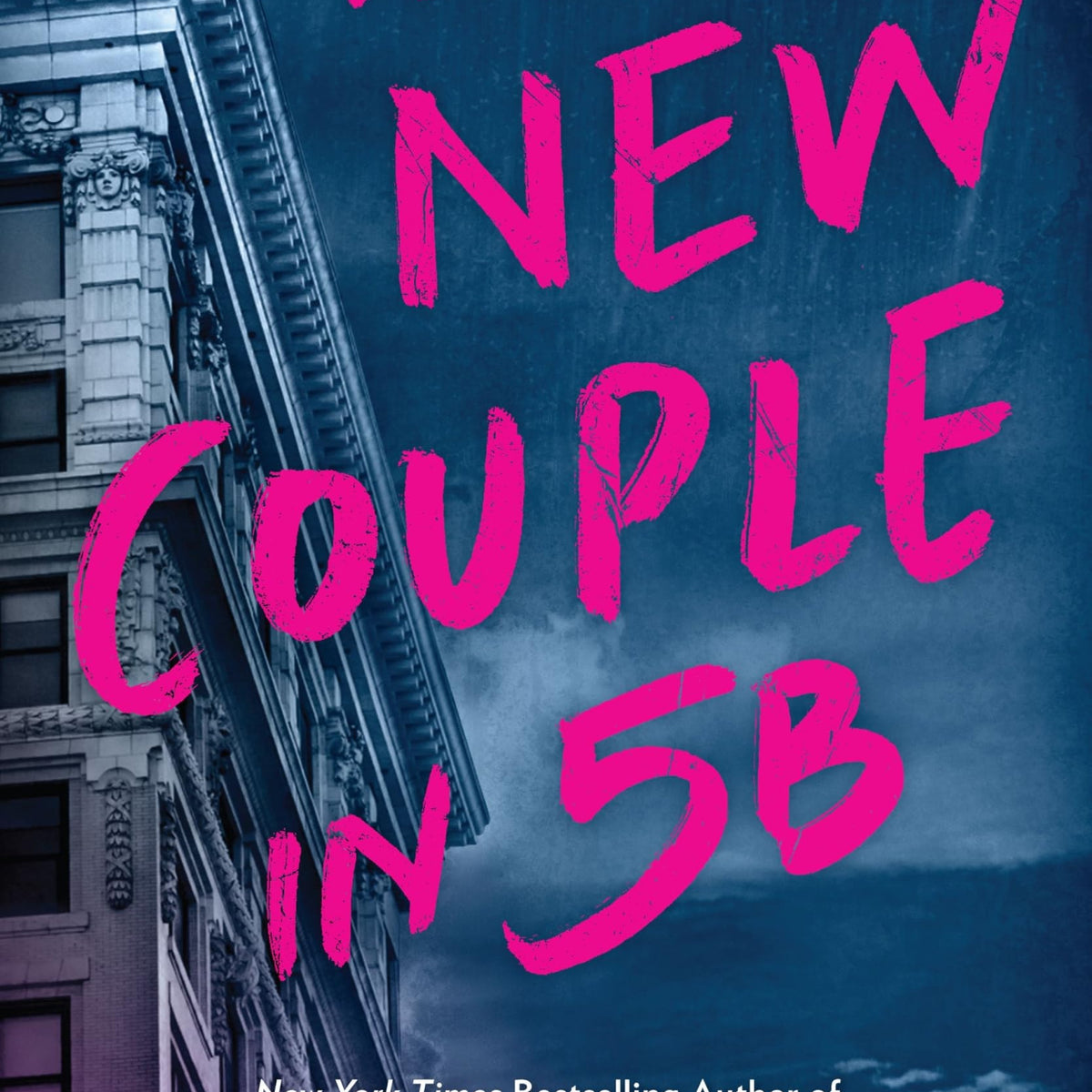 The New Couple in 5B by Lisa Unger Book Hero