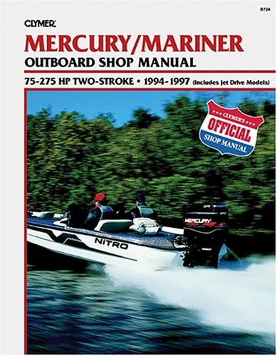 Mercury Mariner 75-275 HP Two Stroke Outboards Includes Jet Drive Models (1994-1997) Service Repair Manual