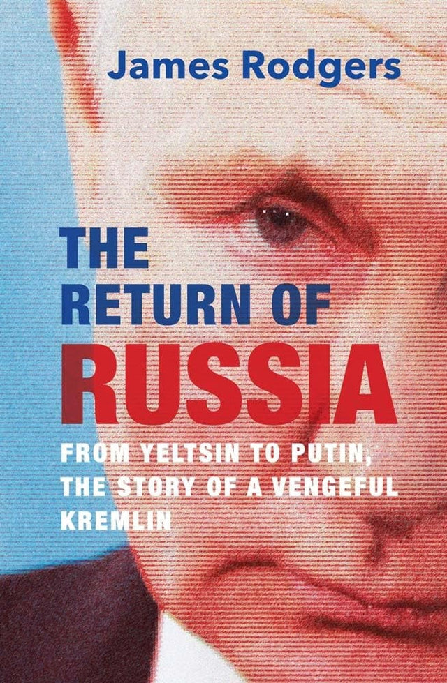 The Return of Russia
