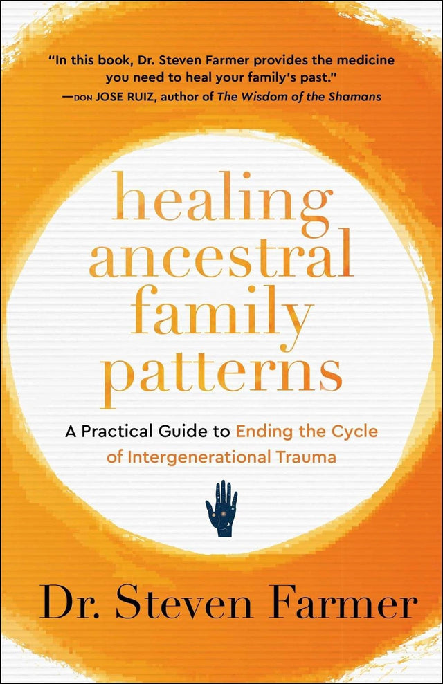 Healing Ancestral Family Patterns