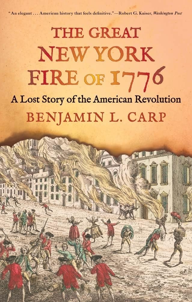 The Great New York Fire of 1776