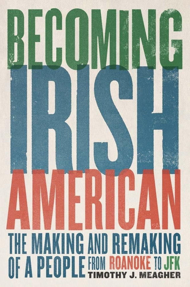 Becoming Irish American