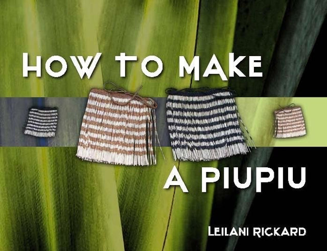 How to Make a Piupiu