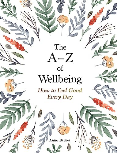 The A–Z of Wellbeing