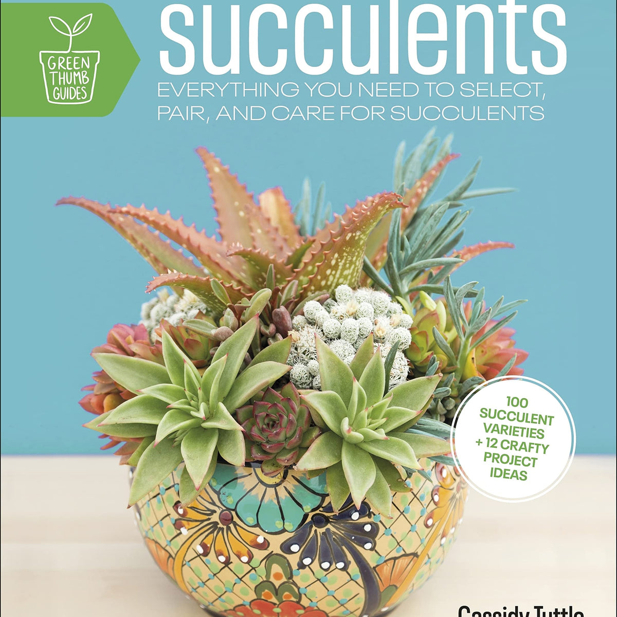 Succulents by Cassidy Tuttle – Book Hero