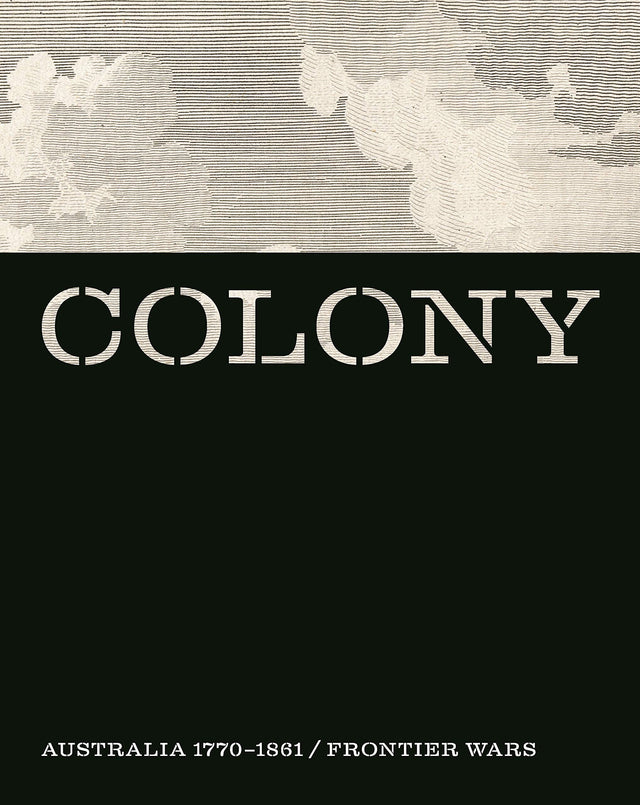 Colony:Australia 1770 1861 / Frontier Wars