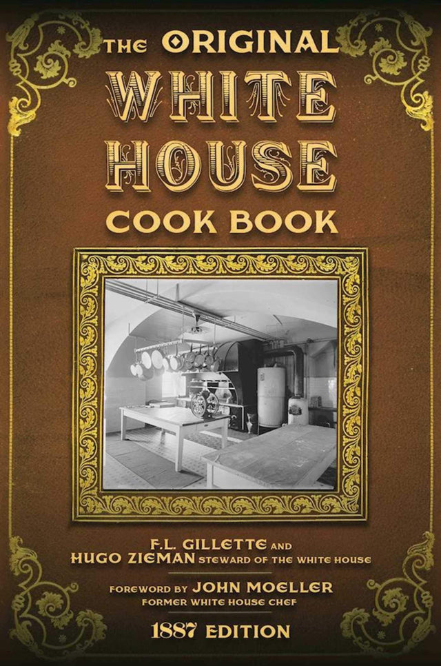 The Original White House Cook Book