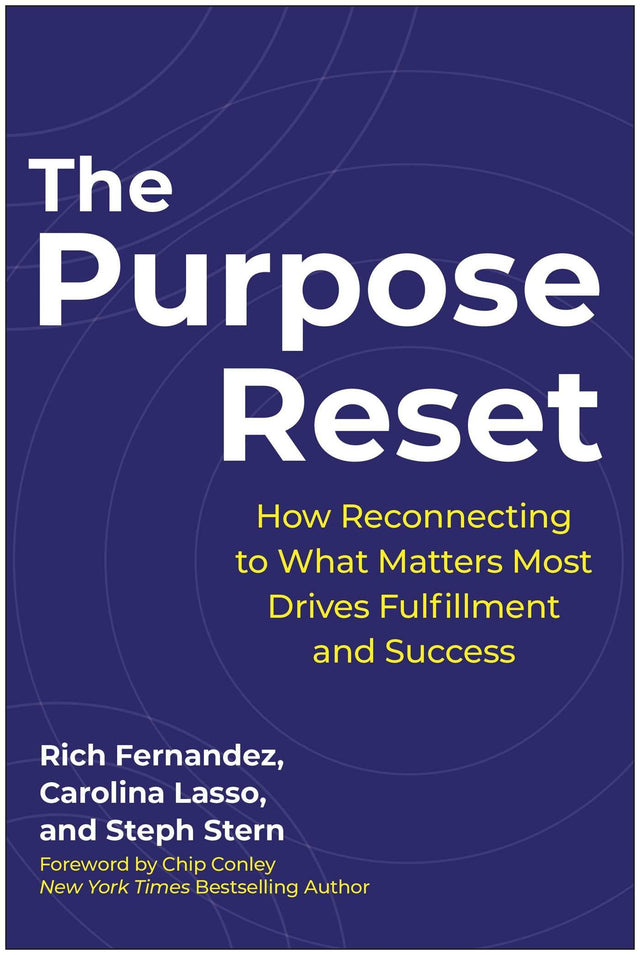 The Purpose Reset