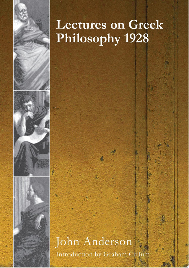 Lectures on Greek Philosophy 1928
